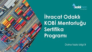 İhracat Odaklı KOBİ Mentorluğu Eğitimi