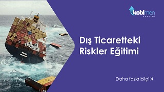 Dış Ticaretteki Riskler